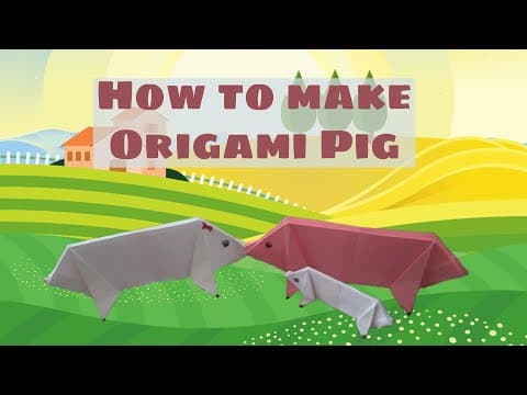 Thumbnail for: How to make Origami Pig and Develop Cognitive Skills