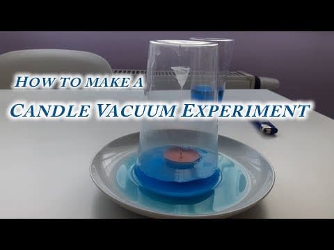 Thumbnail for: How to make Candle Vacuum Experiment