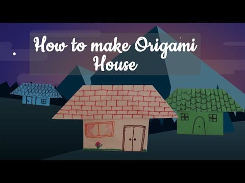 Thumbnail for: How to Make an Origami Paper House - STEM activity for Kids