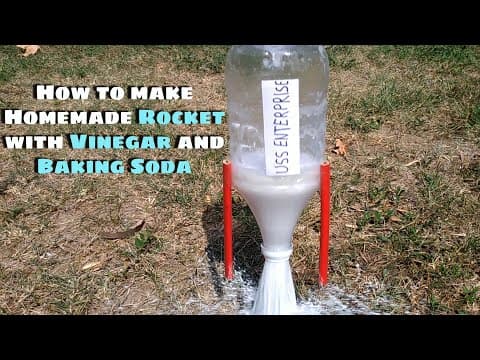 Thumbnail for: How to make Homemade Rocket with Vinegar and Baking Soda