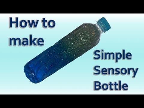 Thumbnail for: How to make Simple Sensory Bottle