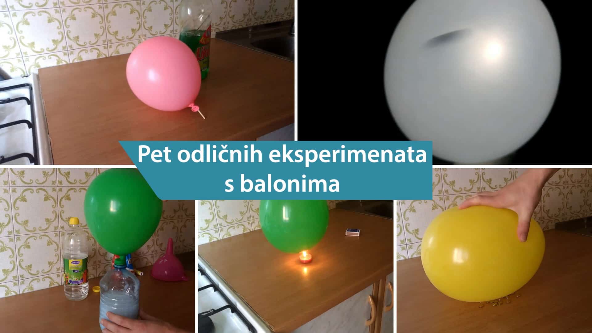 5 odličnih eksperimenata s balonima