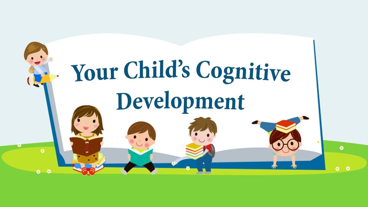 A child's cognitive development