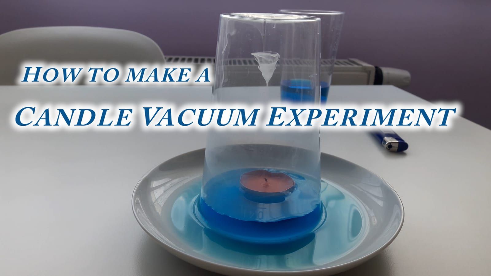 Candle in a vacuum experiment