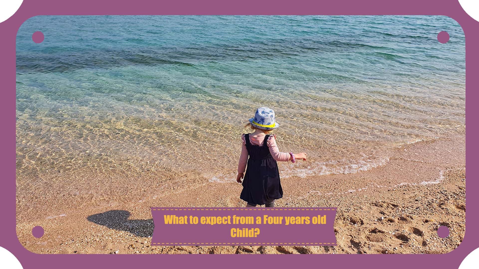 What to expect from a Four years old Child